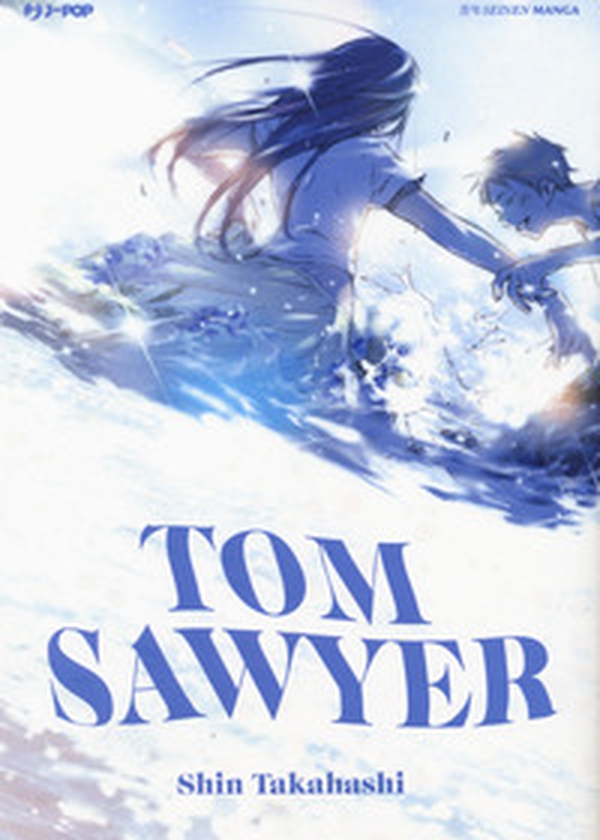 Tom Sawyer - Librerie.coop Tom Sawyer - Librerie.coop