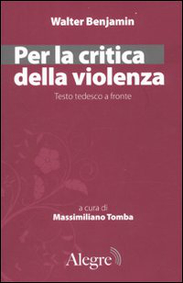 Per la critica della violenza - Librerie.coop Per la critica della violenza - Librerie.coop