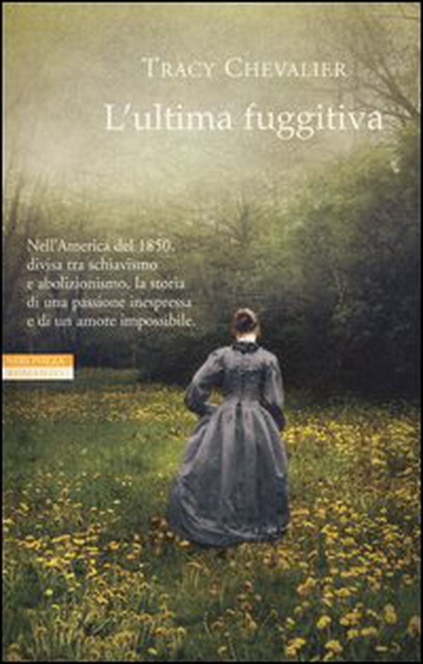 L'ultima fuggitiva - Librerie.coop L'ultima fuggitiva - Librerie.coop