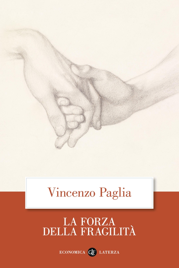 La forza della fragilità - Librerie.coop La forza della fragilità - Librerie.coop