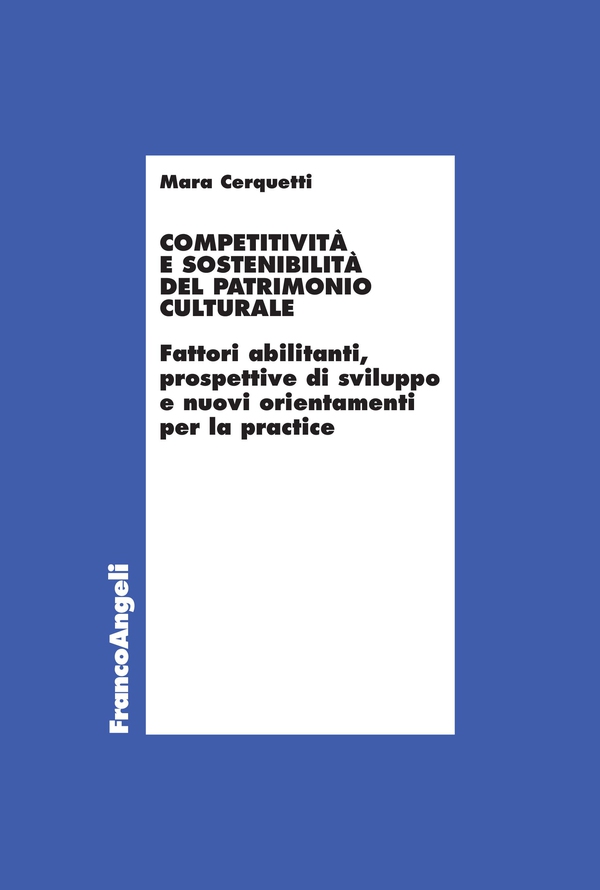 Competitività e sostenibilità del patrimonio culturale - Librerie.coop Competitività e sostenibilità del patrimonio culturale - Librerie.coop