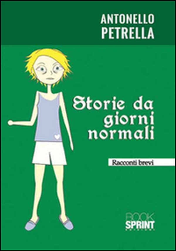 Storie da giorni normali - Librerie.coop Storie da giorni normali - Librerie.coop