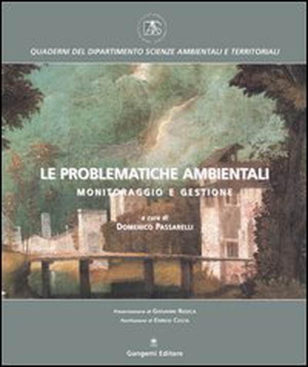 Le problematiche ambientali. Monitoraggio e gestione - Librerie.coop Le problematiche ambientali. Monitoraggio e gestione - Librerie.coop