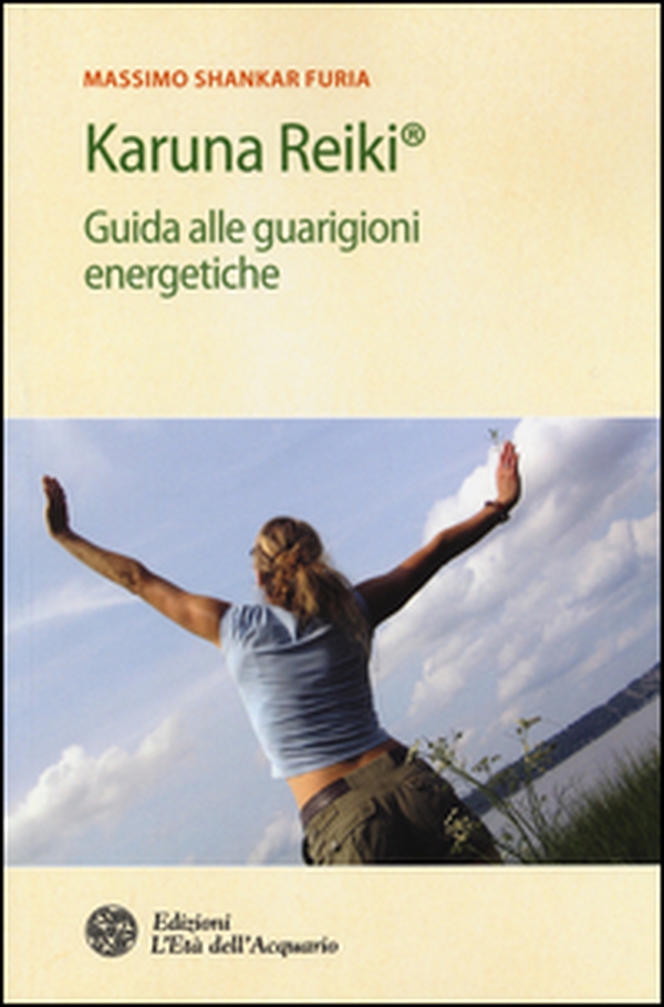 Karuna Reiki®. Guida alle guarigioni energetiche - Librerie.coop Karuna Reiki®. Guida alle guarigioni energetiche - Librerie.coop