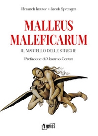 Malleus Maleficarum. Il martello delle streghe - Librerie.coop