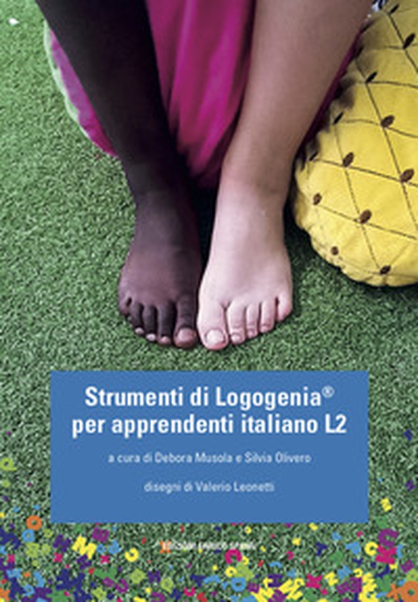 Strumenti di Logogenia© per apprendenti italiano L2 - Librerie.coop Strumenti di Logogenia© per apprendenti italiano L2 - Librerie.coop