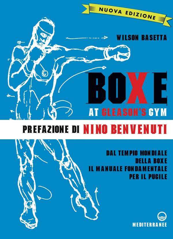 Boxe at Gleason's Gym - Librerie.coop Boxe at Gleason's Gym - Librerie.coop