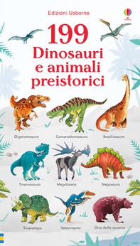 199 dinosauri e animali preistorici - Librerie.coop