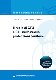 Il ruolo del CTU e CTP nelle nuove professioni sanitarie - Librerie.coop