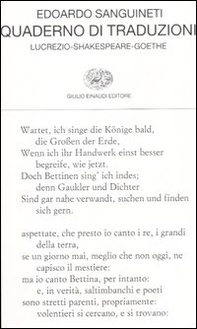 Quaderno di traduzioni. Lucrezio-Shakespeare-Goethe. Testo originale a fronte - Librerie.coop