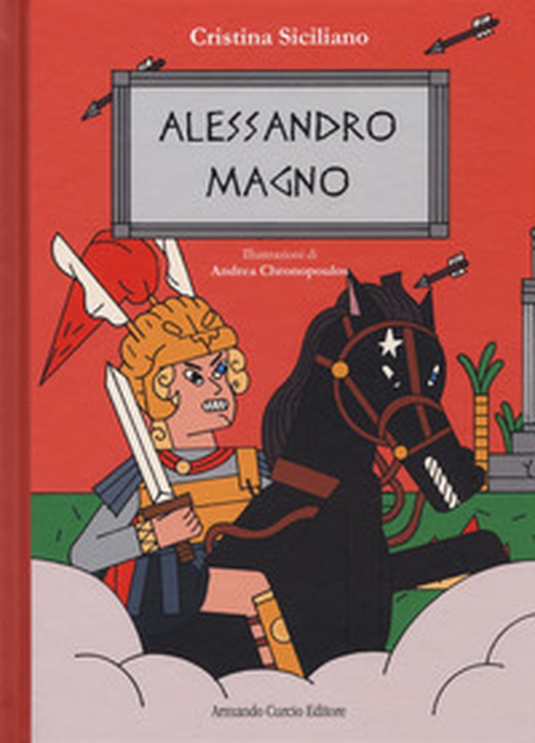 Alessandro Magno - Librerie.coop Alessandro Magno - Librerie.coop