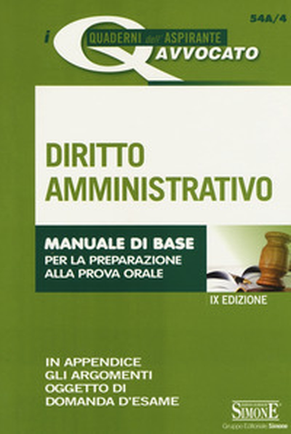 Diritto amministrativo. Manuale di base per la preparazione alla prova orale - Librerie.coop Diritto amministrativo. Manuale di base per la preparazione alla prova orale - Librerie.coop