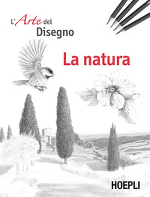 La natura. L'arte del disegno - Librerie.coop La natura. L'arte del disegno - Librerie.coop