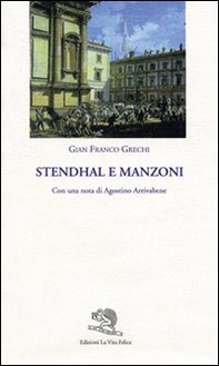 Stendhal e Manzoni - Librerie.coop