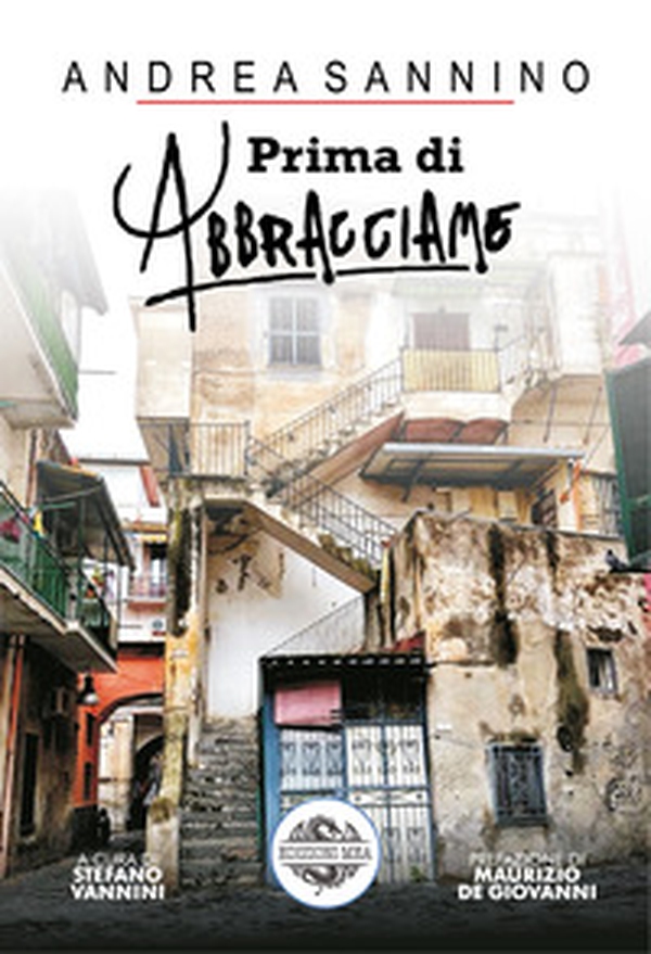 Prima di abbracciame - Librerie.coop Prima di abbracciame - Librerie.coop
