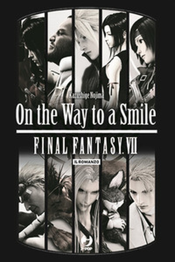 On the way to a smile. Final Fantasy VII - Librerie.coop On the way to a smile. Final Fantasy VII - Librerie.coop
