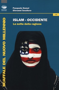Islam-Occidente. La notte della ragione - Librerie.coop