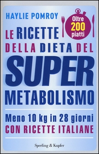 Le ricette della dieta del supermetabolismo - Librerie.coop