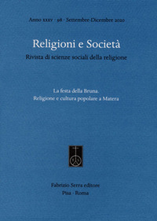 Religioni e società. Rivista di scienze sociali della religione - Librerie.coop Religioni e società. Rivista di scienze sociali della religione - Librerie.coop