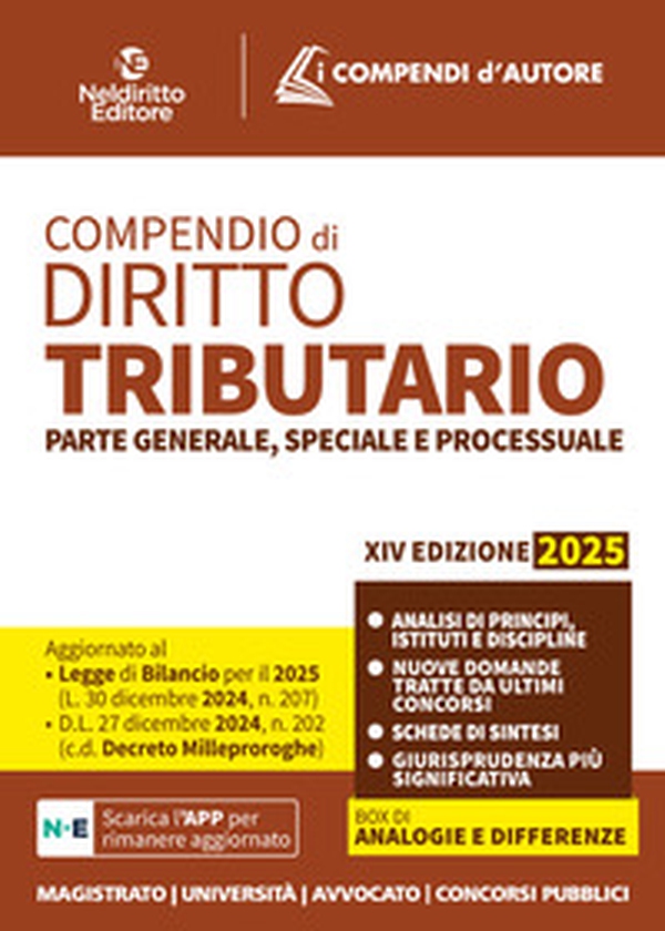 Compendio di diritto tributario 2025. Parte generale, speciale e processuale - Librerie.coop Compendio di diritto tributario 2025. Parte generale, speciale e processuale - Librerie.coop