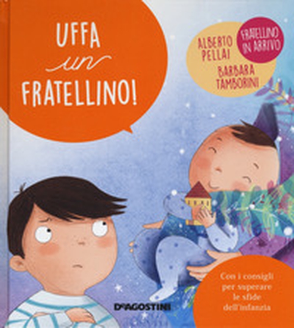 Uffa un fratellino! - Librerie.coop Uffa un fratellino! - Librerie.coop