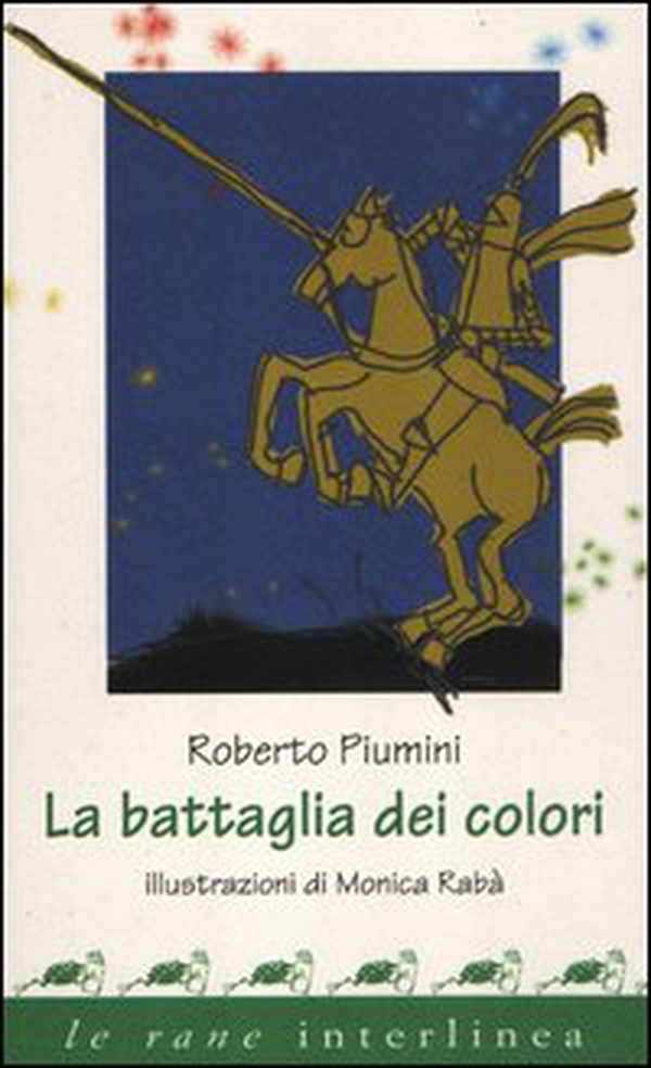 La battaglia dei colori - Librerie.coop La battaglia dei colori - Librerie.coop