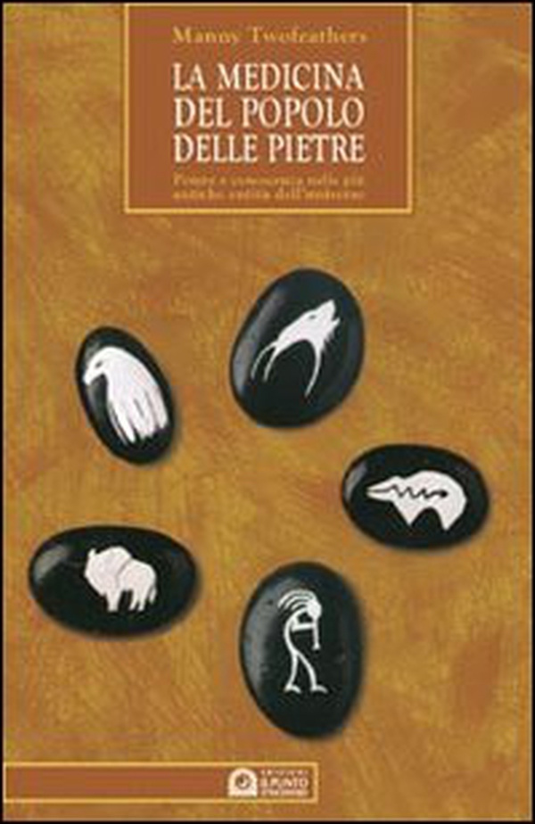 La medicina del popolo delle pietre. Guida pratica all'uso delle pietre e del loro potere secondo la tradizione pellerossa - Librerie.coop La medicina del popolo delle pietre. Guida pratica all'uso delle pietre e del loro potere secondo la tradizione pellerossa - Librerie.coop