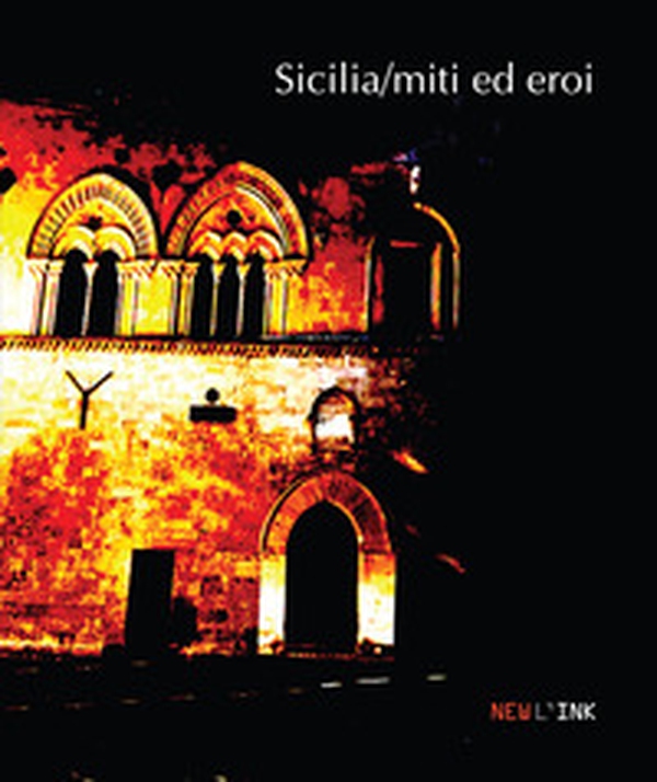 Sicilia / miti ed eroi - Librerie.coop Sicilia / miti ed eroi - Librerie.coop