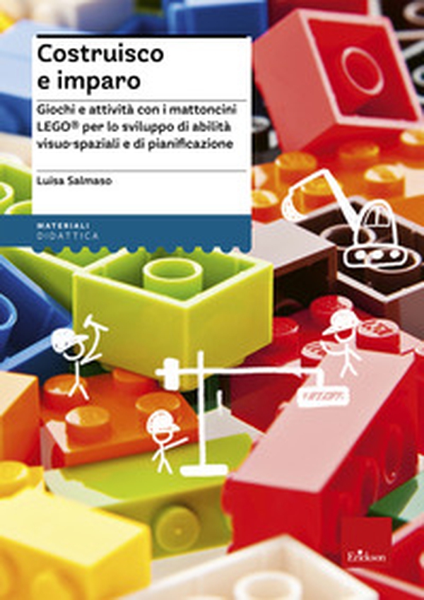 Costruisco e imparo. Giochi e attività con i mattoncini Lego® per lo sviluppo di abilità visuo-spaziali e di pianificazione - Librerie.coop Costruisco e imparo. Giochi e attività con i mattoncini Lego® per lo sviluppo di abilità visuo-spaziali e di pianificazione - Librerie.coop