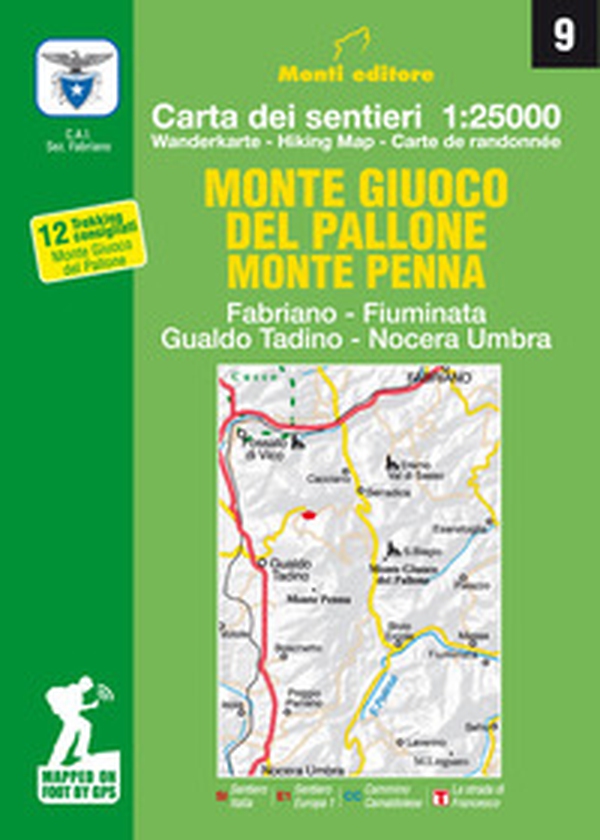 Monte giuco del Pallone, Monte Penna. Fabriano, Fiuminata, Gualdo Tadino, Nocera Umbra - Librerie.coop Monte giuco del Pallone, Monte Penna. Fabriano, Fiuminata, Gualdo Tadino, Nocera Umbra - Librerie.coop