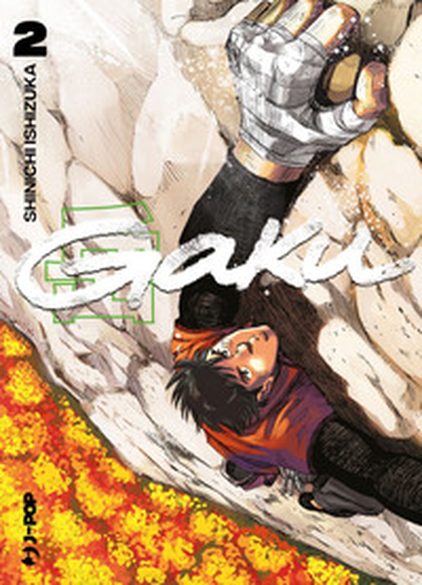 Gaku - Vol. 2 - Librerie.coop Gaku - Vol. 2 - Librerie.coop