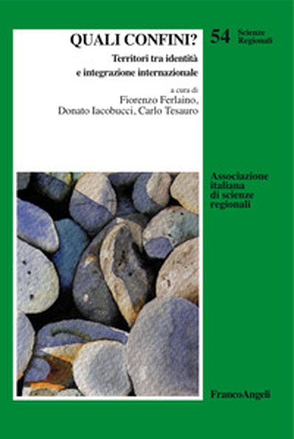 Quali confini? Territori tra identità e integrazione internazionale - Librerie.coop Quali confini? Territori tra identità e integrazione internazionale - Librerie.coop