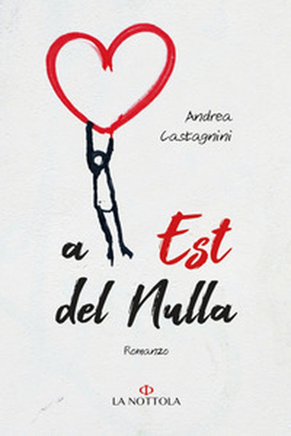 A est del nulla - Librerie.coop A est del nulla - Librerie.coop