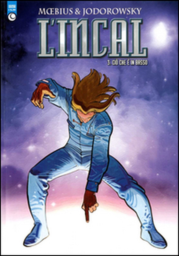 Ciò che è basso. L'Incal - Vol. 3 - Librerie.coop Ciò che è basso. L'Incal - Vol. 3 - Librerie.coop