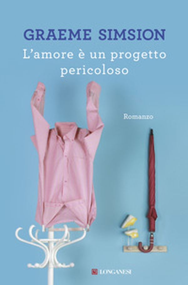 L'amore è un progetto pericoloso - Librerie.coop L'amore è un progetto pericoloso - Librerie.coop