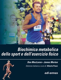 Biochimica metabolica dello sport e dell'esercizio fisico - Librerie.coop