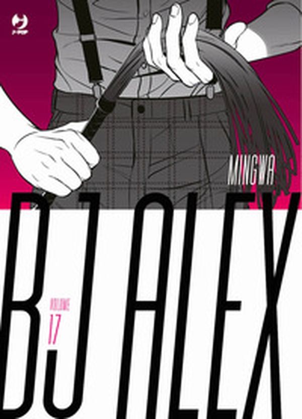 Bj Alex - Vol. 17 - Librerie.coop Bj Alex - Vol. 17 - Librerie.coop