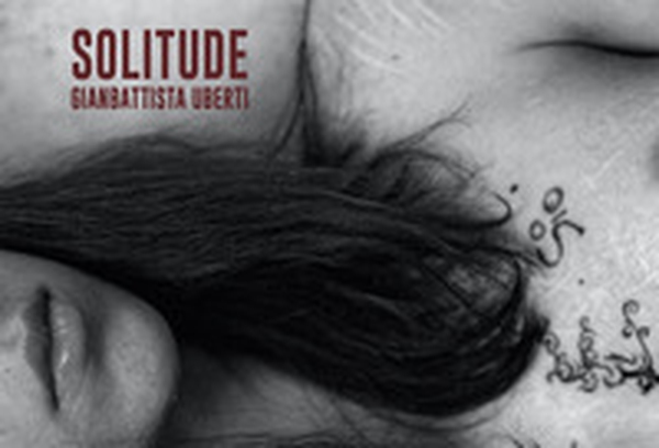 Solitude. Ediz. italiana e inglese - Librerie.coop Solitude. Ediz. italiana e inglese - Librerie.coop