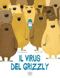Il virus del grizzly - Librerie.coop
