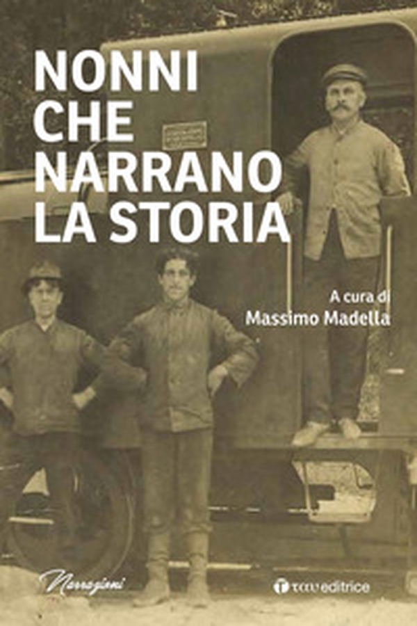Nonni che narrano la storia - Librerie.coop Nonni che narrano la storia - Librerie.coop
