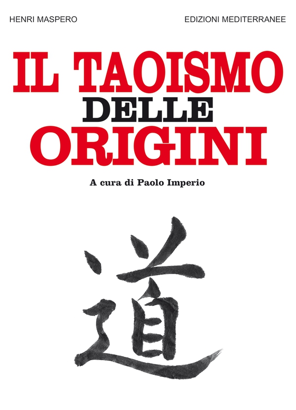 Il taoismo delle origini - Librerie.coop Il taoismo delle origini - Librerie.coop