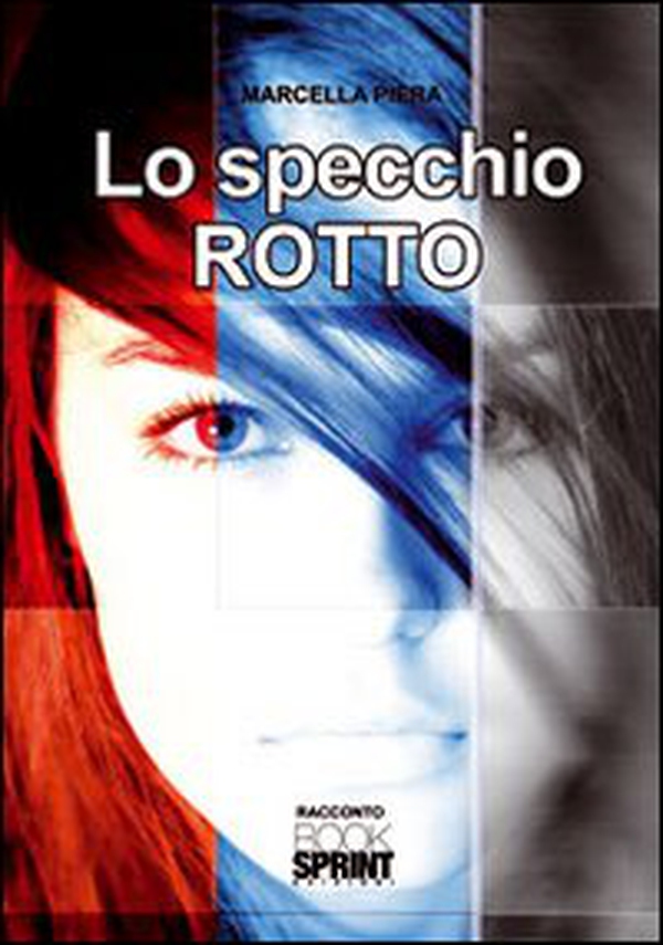 Lo specchio rotto - Librerie.coop Lo specchio rotto - Librerie.coop