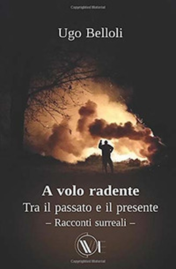 A volo radente. Tra il passato e il presente - Librerie.coop A volo radente. Tra il passato e il presente - Librerie.coop