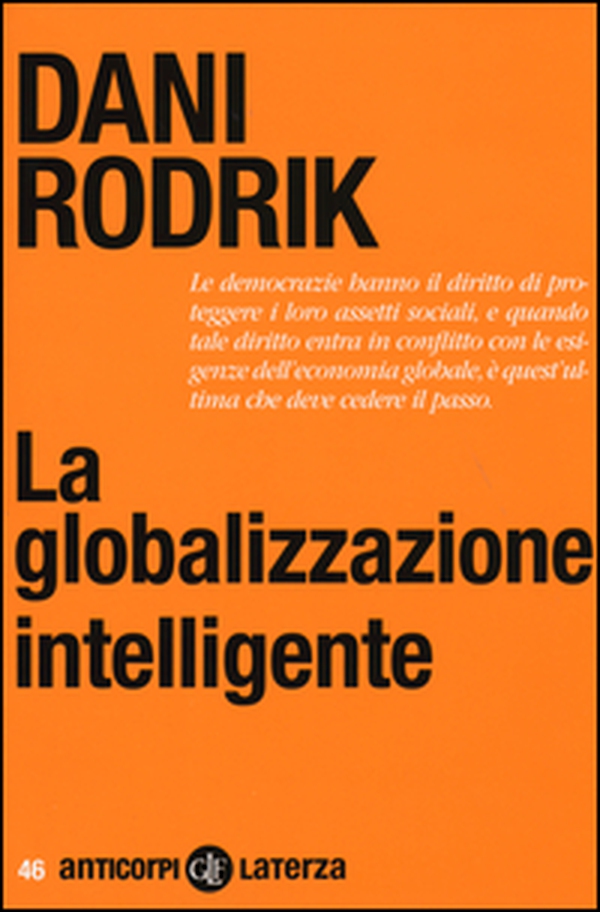 La globalizzazione intelligente - Librerie.coop La globalizzazione intelligente - Librerie.coop