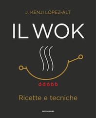 Il wok. Ricette e tecniche - Librerie.coop
