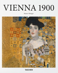 Vienna 1900. Arte, architettura, design, arti applicate, fotografia e grafica. Ediz. inglese - Librerie.coop