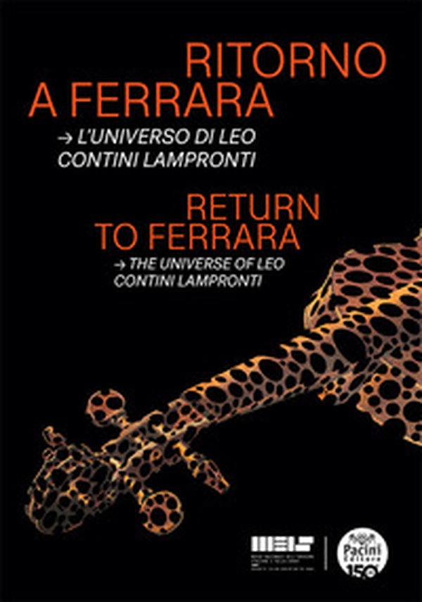 Ritorno a Ferrara. L'universo di Leo Contini Lampronti-Return to Ferrara. The universe of Leo Contini Lampronti - Librerie.coop Ritorno a Ferrara. L'universo di Leo Contini Lampronti-Return to Ferrara. The universe of Leo Contini Lampronti - Librerie.coop