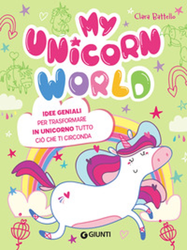 My unicorn world - Librerie.coop My unicorn world - Librerie.coop