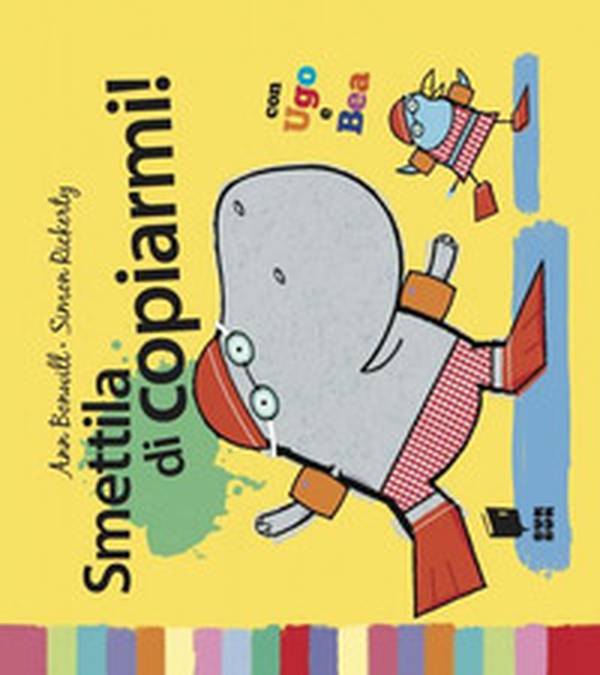 Smettila di copiarmi! - Librerie.coop Smettila di copiarmi! - Librerie.coop