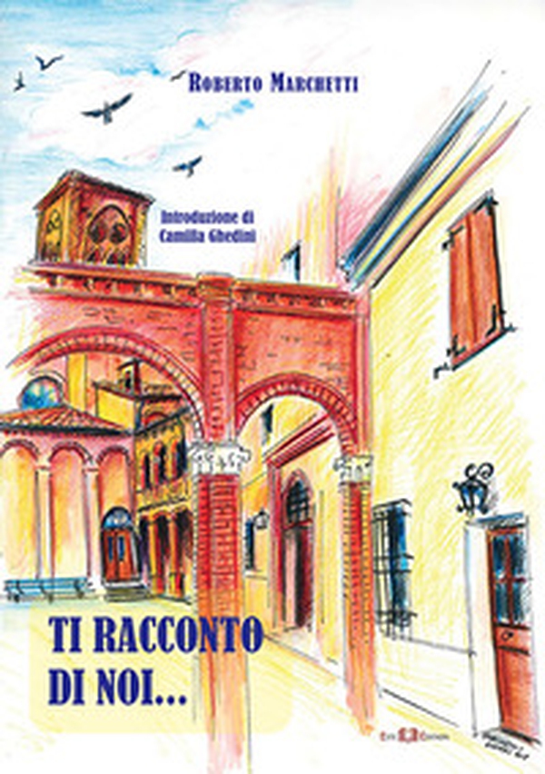 Ti racconto di noi... - Librerie.coop Ti racconto di noi... - Librerie.coop